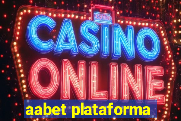 aabet plataforma