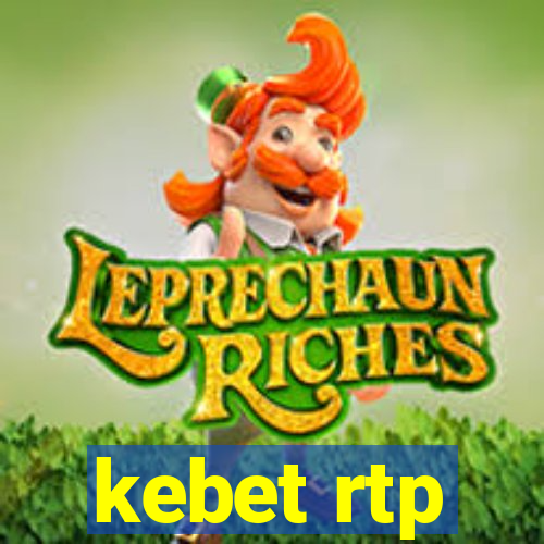 kebet rtp