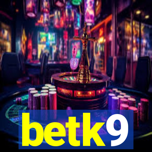 betk9