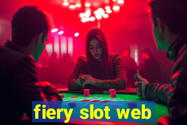 fiery slot web