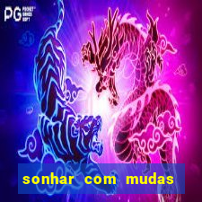 sonhar com mudas de plantas
