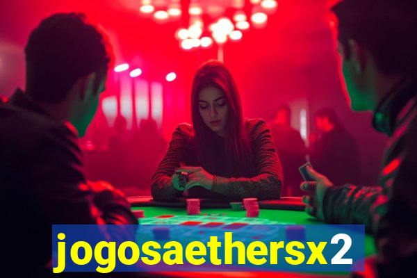 jogosaethersx2