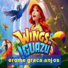 erome graca anjos