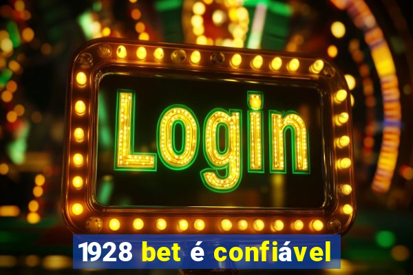 1928 bet é confiável