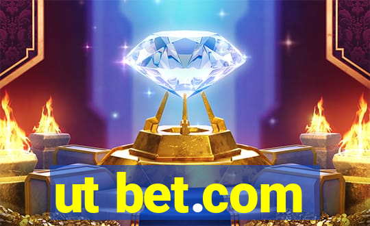 ut bet.com