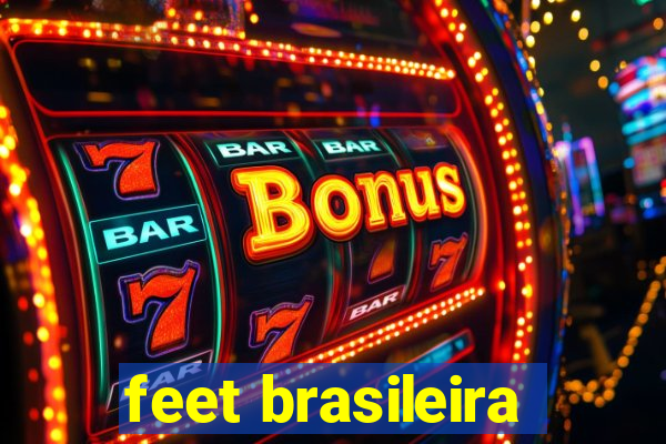 feet brasileira