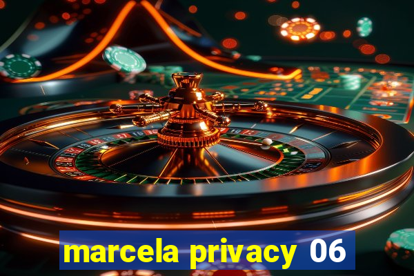 marcela privacy 06