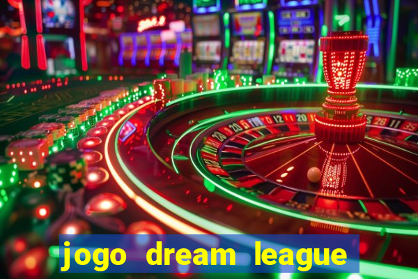 jogo dream league soccer 2016