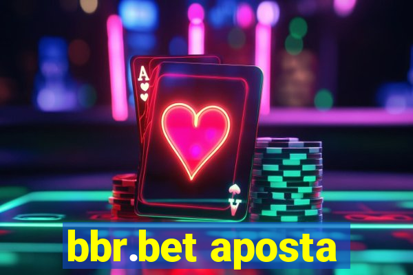 bbr.bet aposta