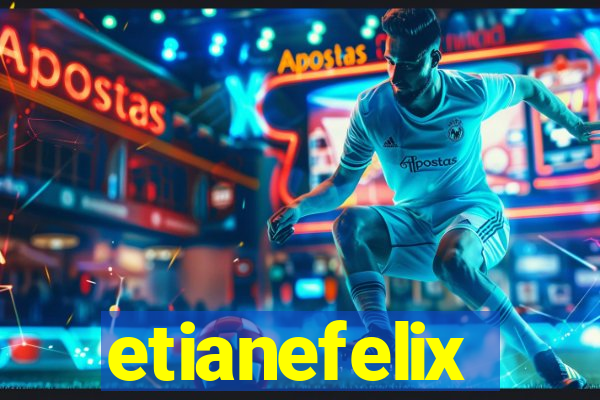 etianefelix