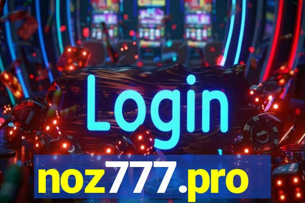 noz777.pro