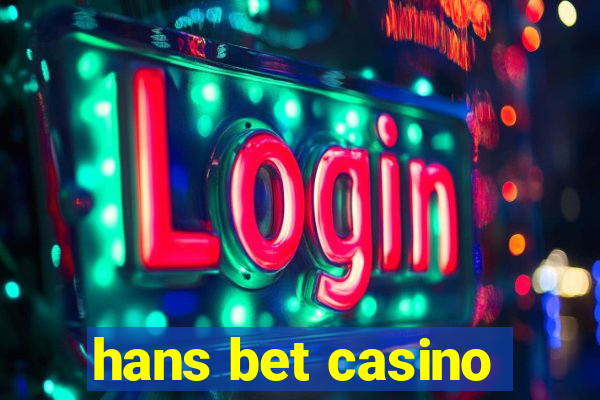 hans bet casino
