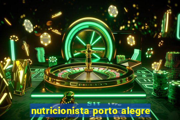 nutricionista porto alegre
