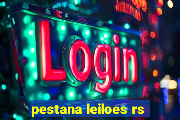 pestana leiloes rs