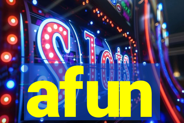 afun