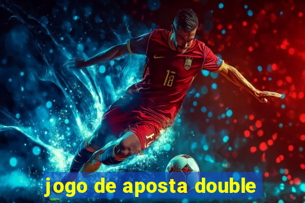 jogo de aposta double