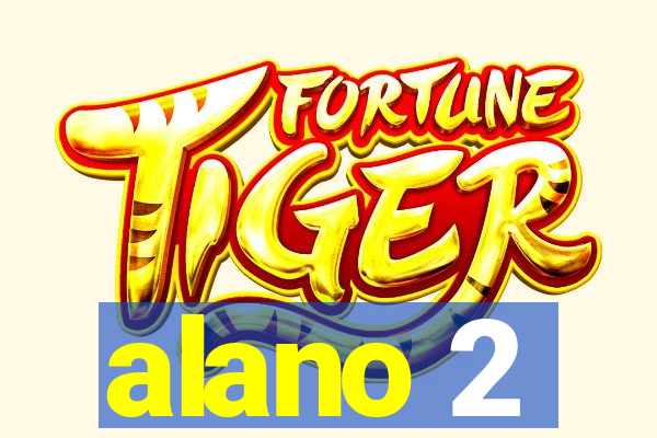 alano 2