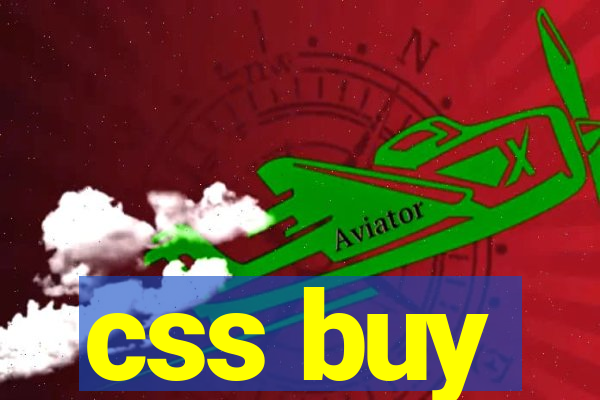 css buy