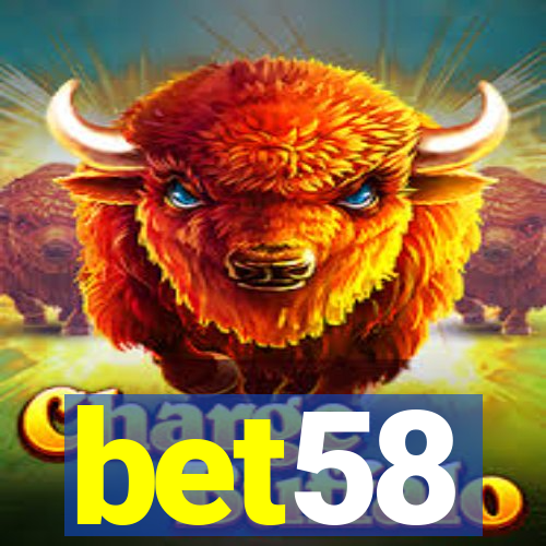 bet58