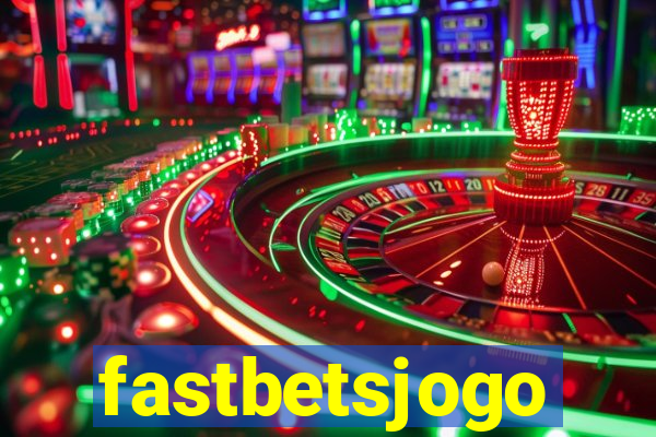 fastbetsjogo