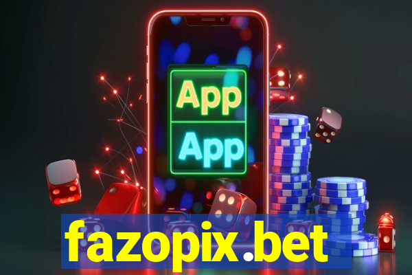fazopix.bet