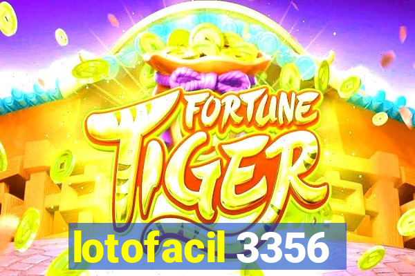 lotofacil 3356