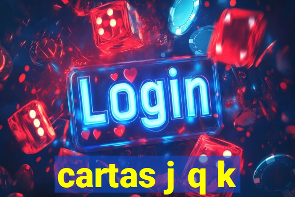 cartas j q k