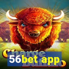 56bet app