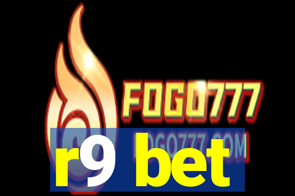 r9 bet