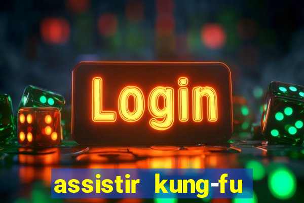 assistir kung-fu futebol clube