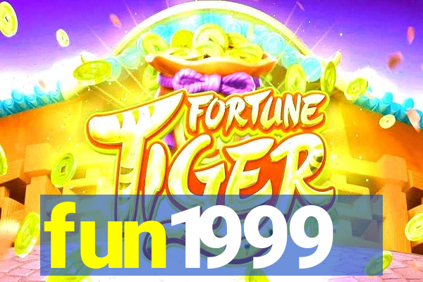 fun1999