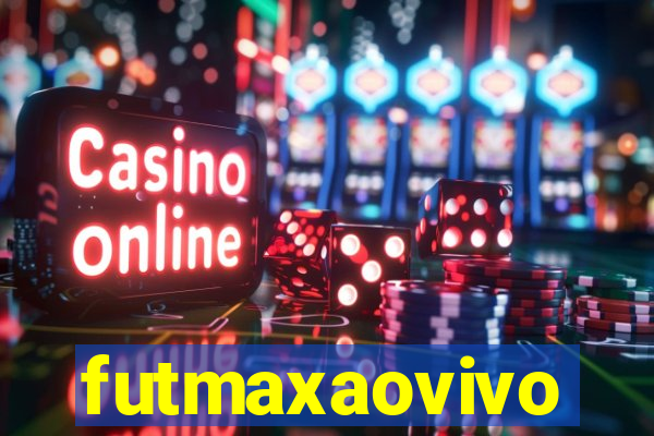 futmaxaovivo