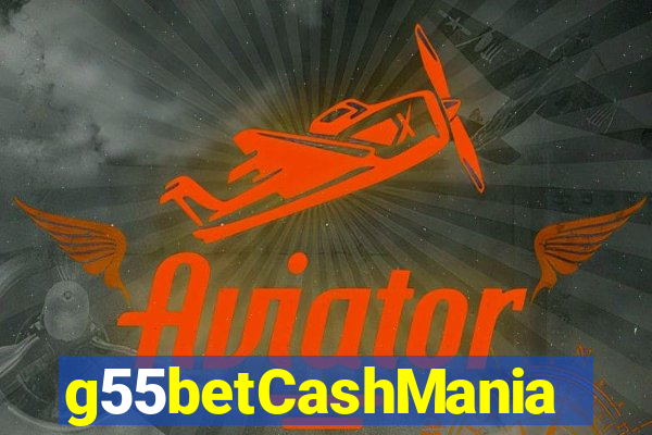 g55betCashMania