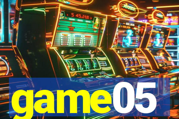 game05