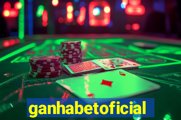 ganhabetoficial