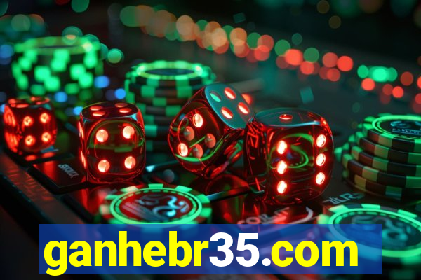 ganhebr35.com