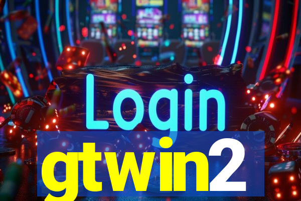 gtwin2
