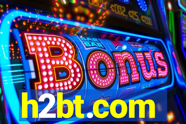 h2bt.com