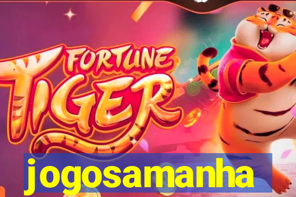 jogosamanha