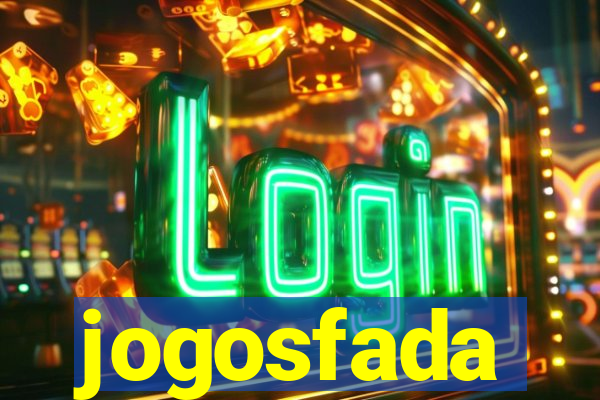 jogosfada