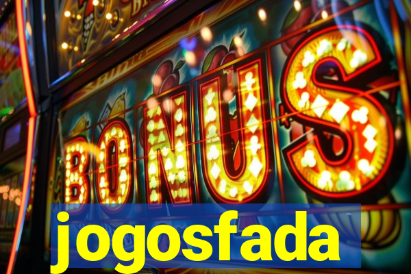 jogosfada