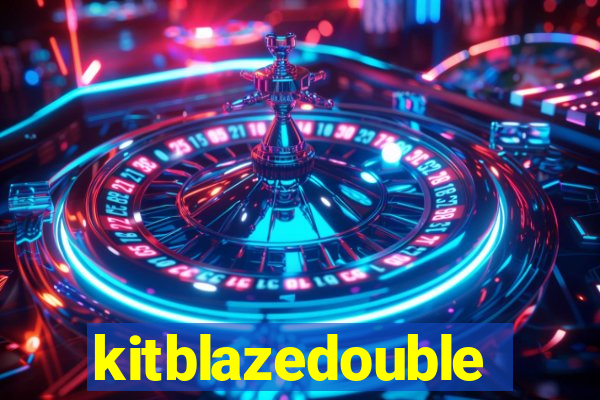 kitblazedouble