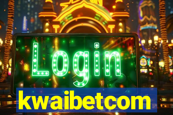 kwaibetcom