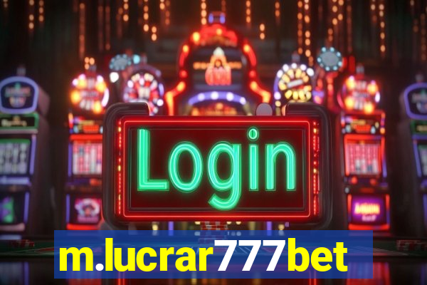 m.lucrar777bet