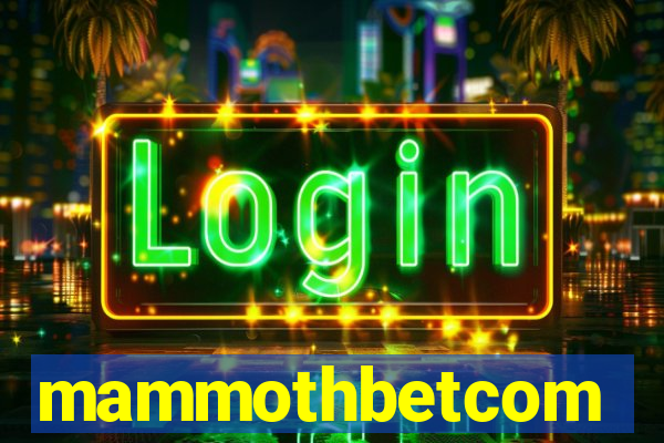 mammothbetcom