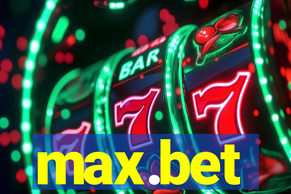 max.bet