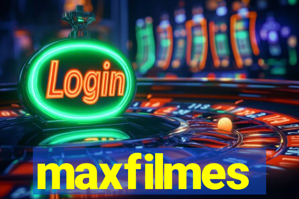maxfilmes
