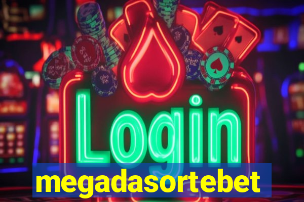 megadasortebet