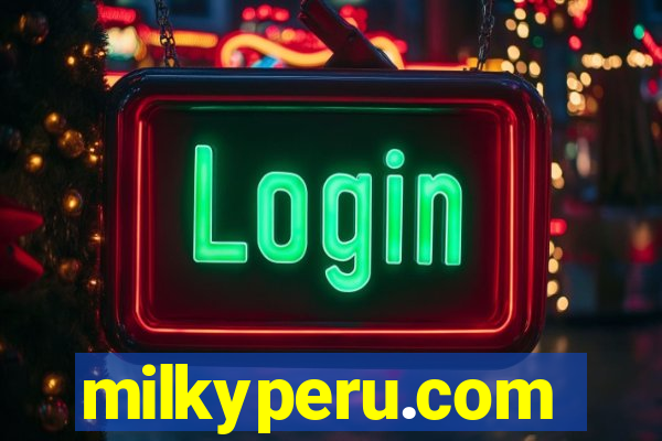 milkyperu.com