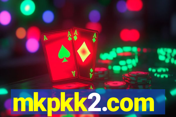mkpkk2.com